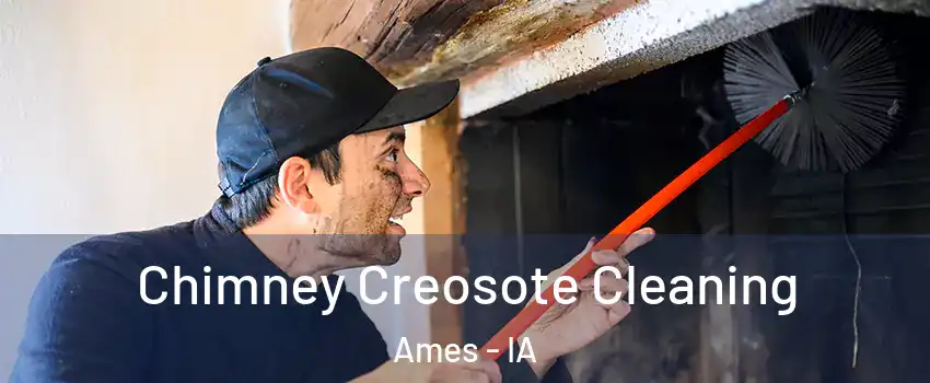  Chimney Creosote Cleaning Ames - IA